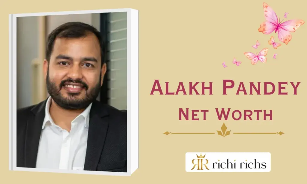 Alakh Pandey Net Worth