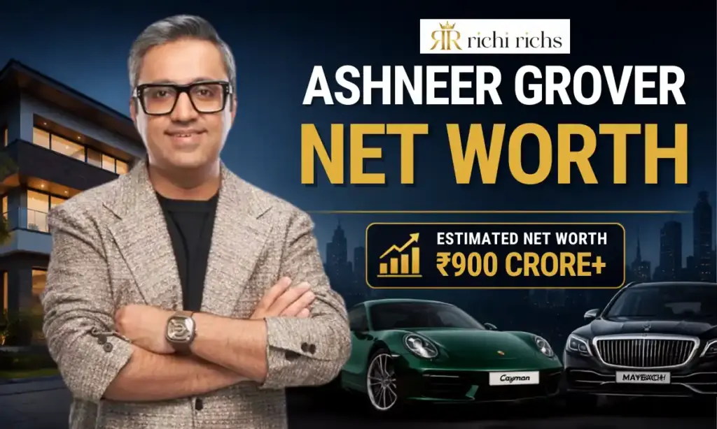 Ashneer Grover Net Worth