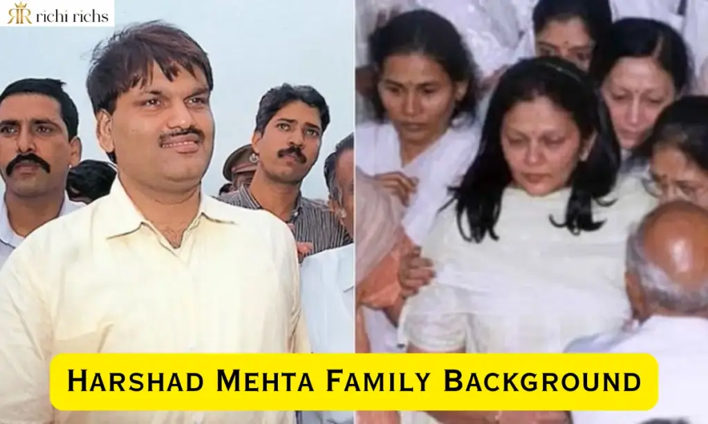 Harshad Mehta Family Background