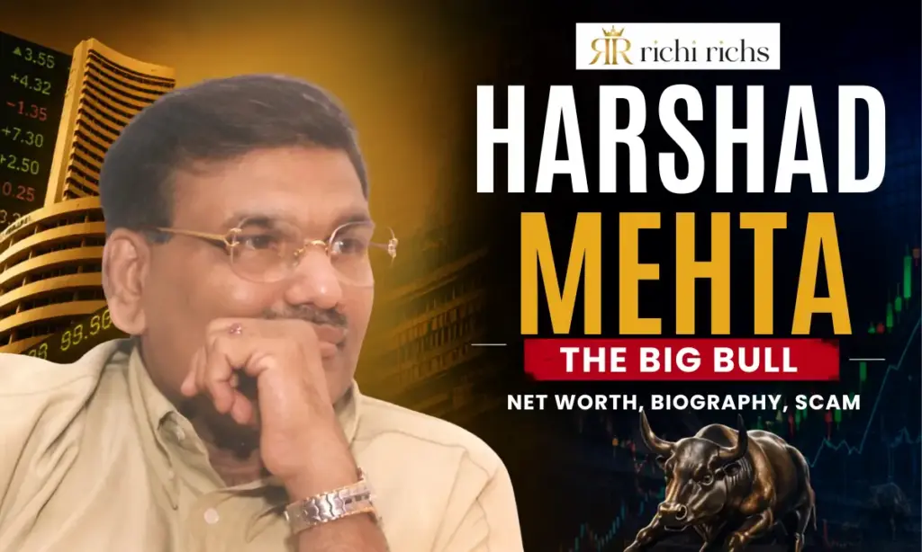 Harshad Mehta Net Worth