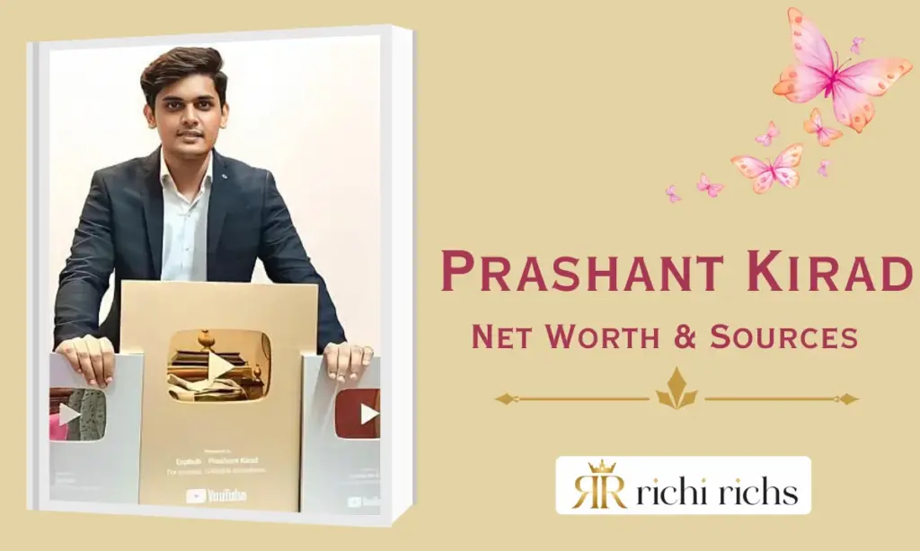 Prashant Kirad Net Worth & Sources