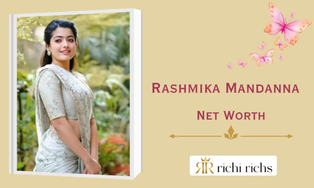 Rashmika Mandanna Net Worth