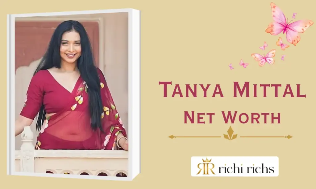 Tanya Mittal Net Worth