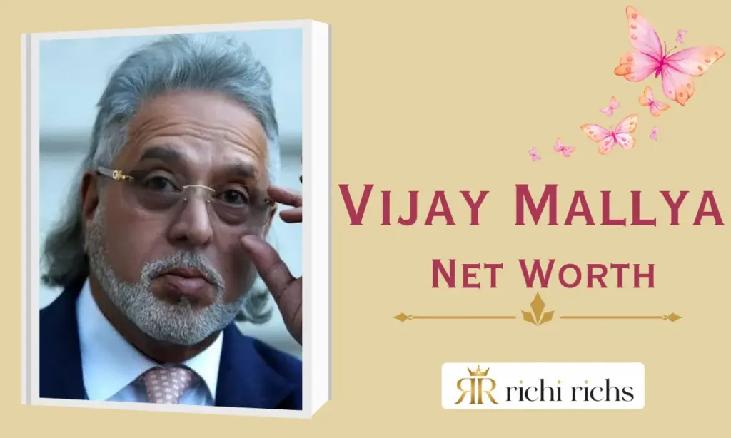 Vijay Mallya Net Worth